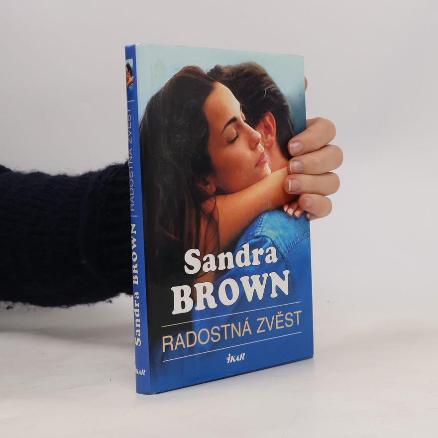 Sandra Brown Radostná zvěst
