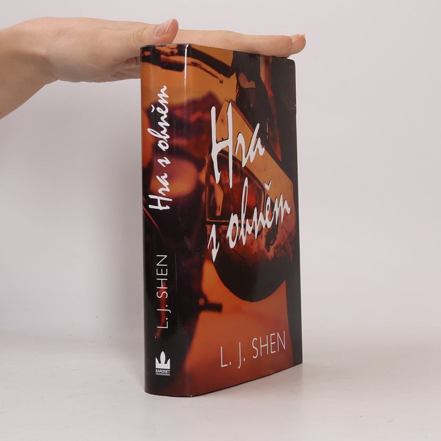 L. J. Shen Hra s ohněm