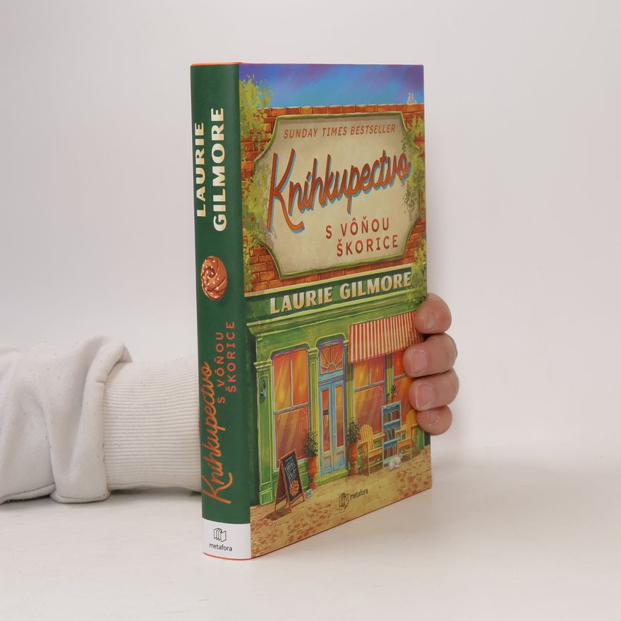 Laurie Gilmore Kníhkupectvo s vôňou škorice