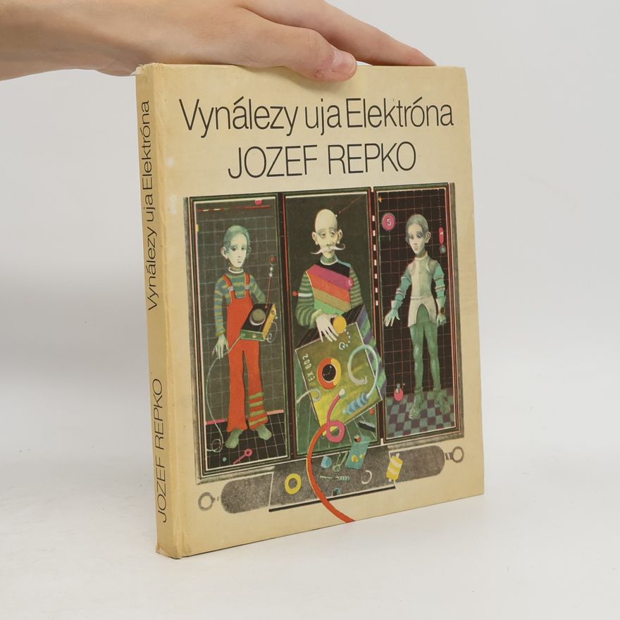 Jozef Repko Vynálezy uja Elektróna
