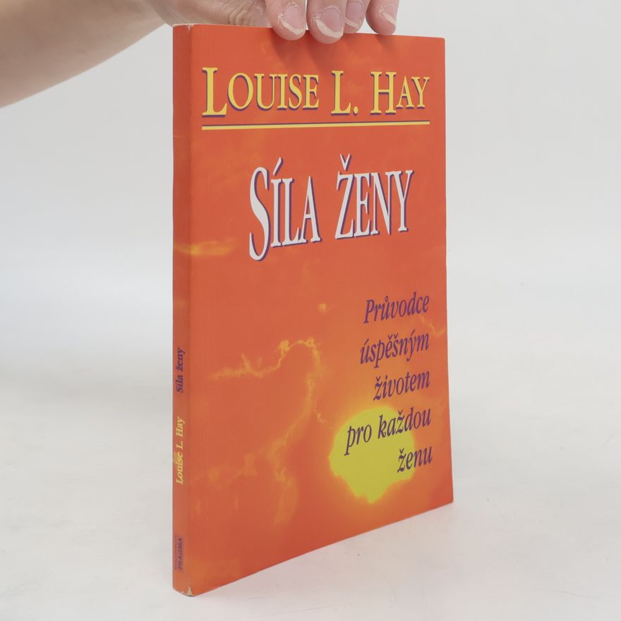 Louise Lynn Hay Síla ženy