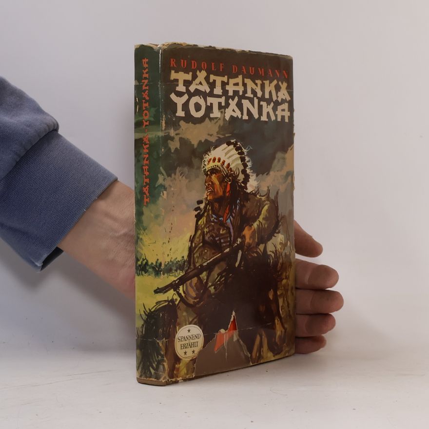 Rudolf Daumann Tatanka Yotanka
