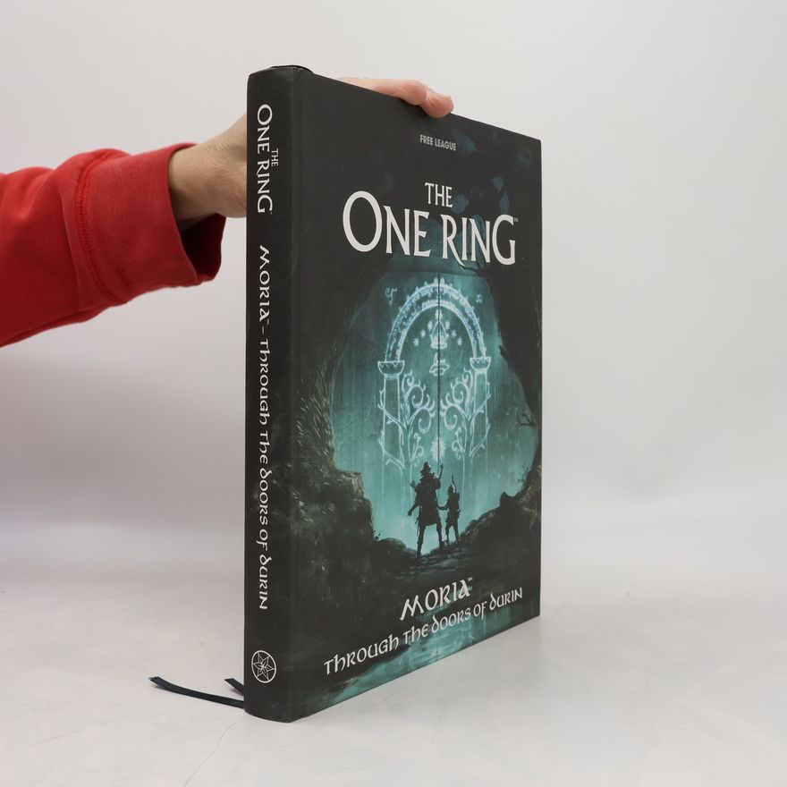 Kolektiv autorů The One Ring - Moria – Through the Doors of Durin (Adventure Module, Hardback)