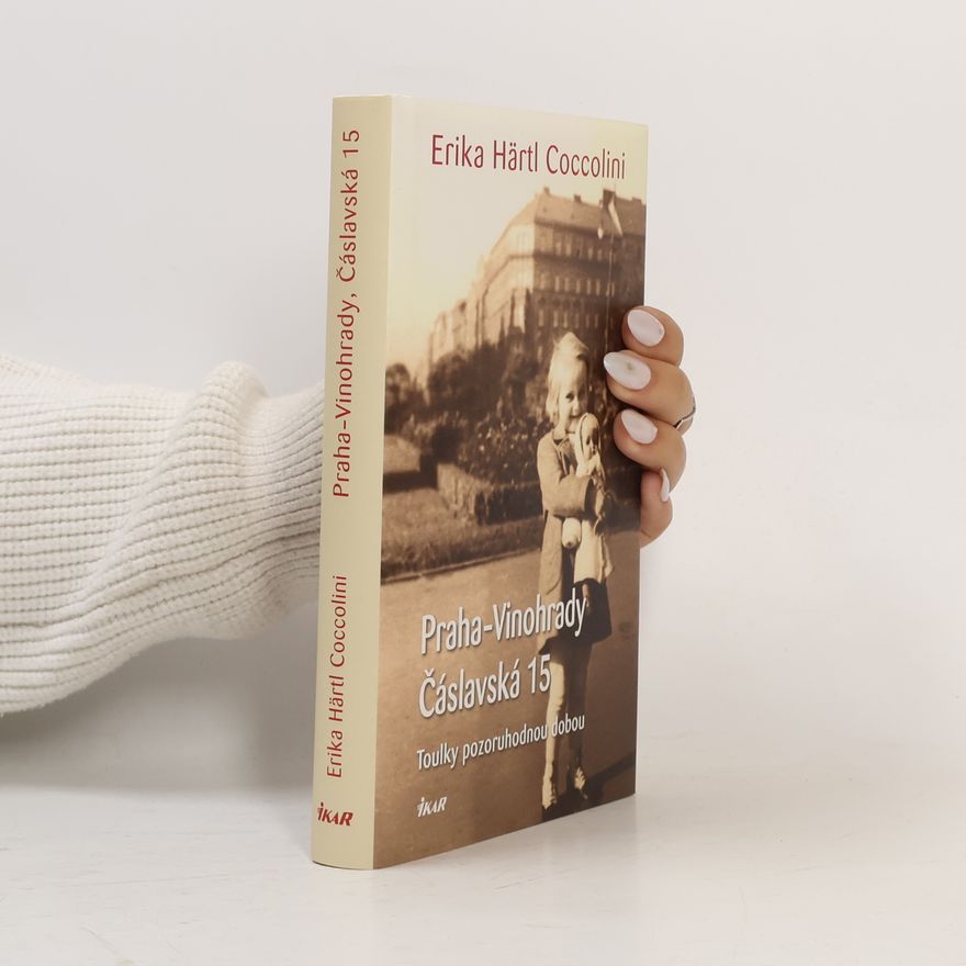 Erika Härtl Coccolini Praha–Vinohrady, Čáslavská 15
