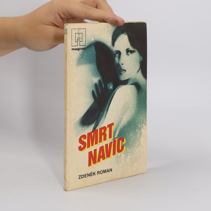 Zdeněk Roman Smrt navíc
