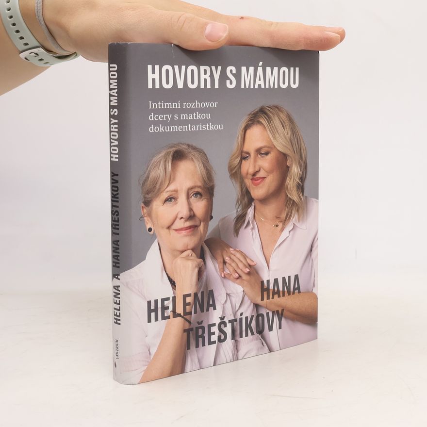 Hana Třeštíková Hovory s mámou