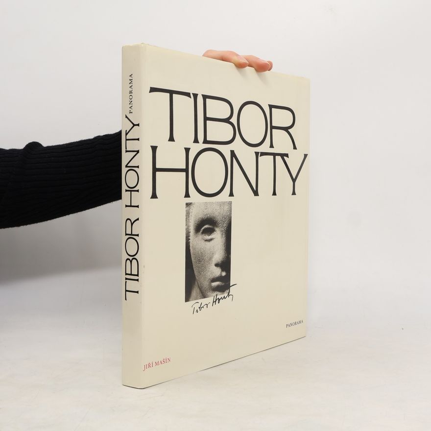 Irena Hontyová Tibor Honty. Výběr fot. z celoživotního díla