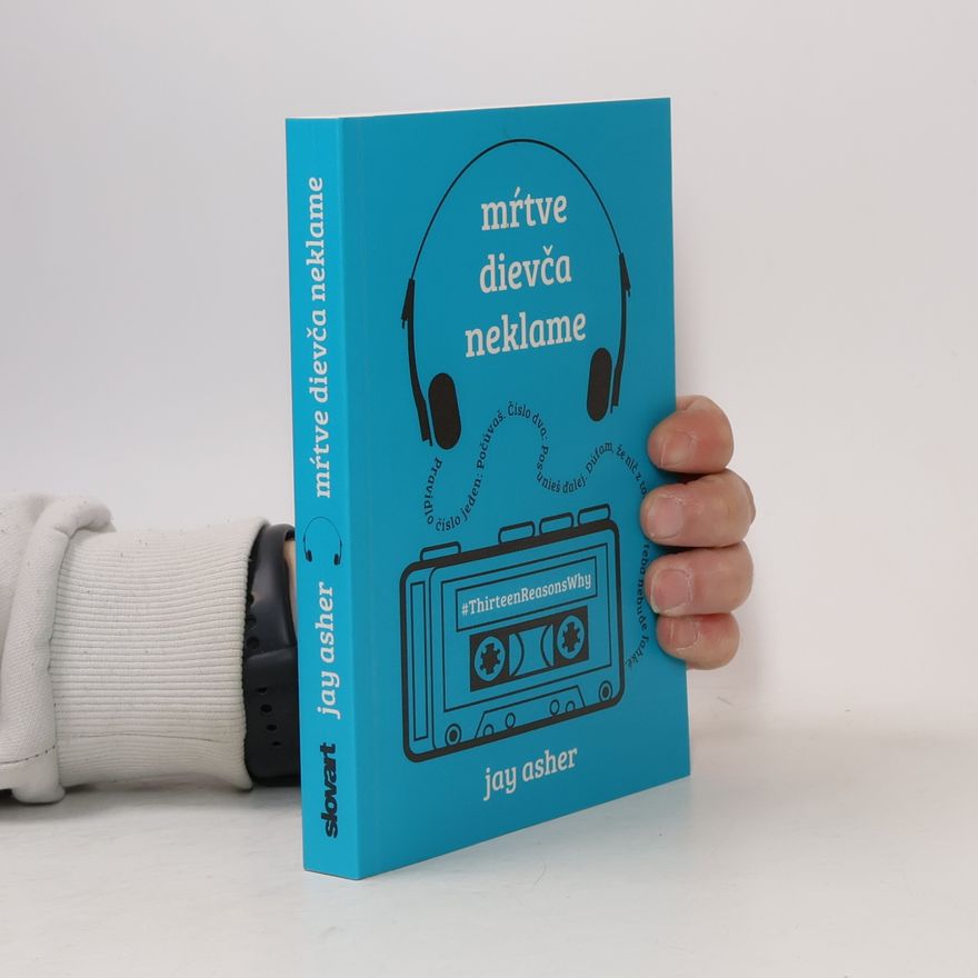 Jay Asher Mŕtve dievča neklame