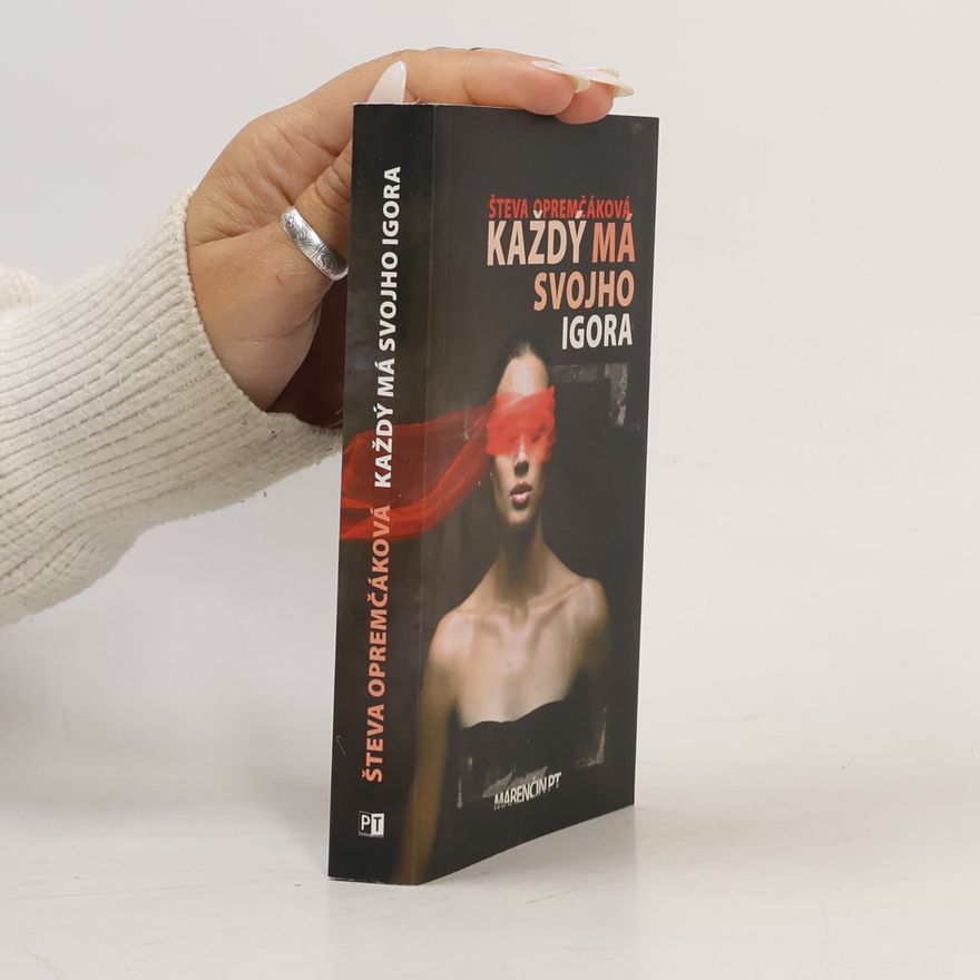 Števa Opremčáková Každý má svojho Igora