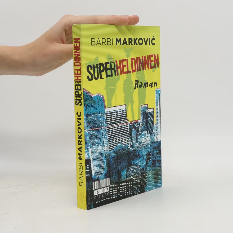 Barbi Marković Superheldinnen