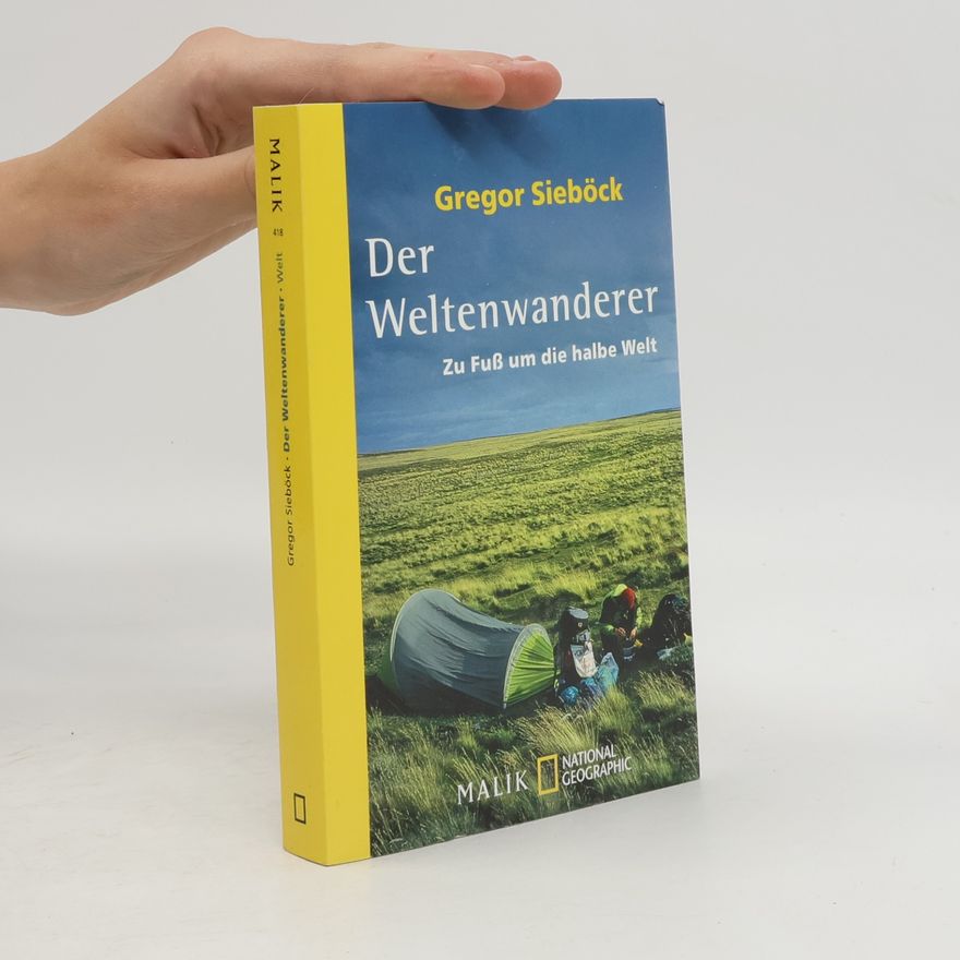 Gregor Sieböck Der Weltenwanderer