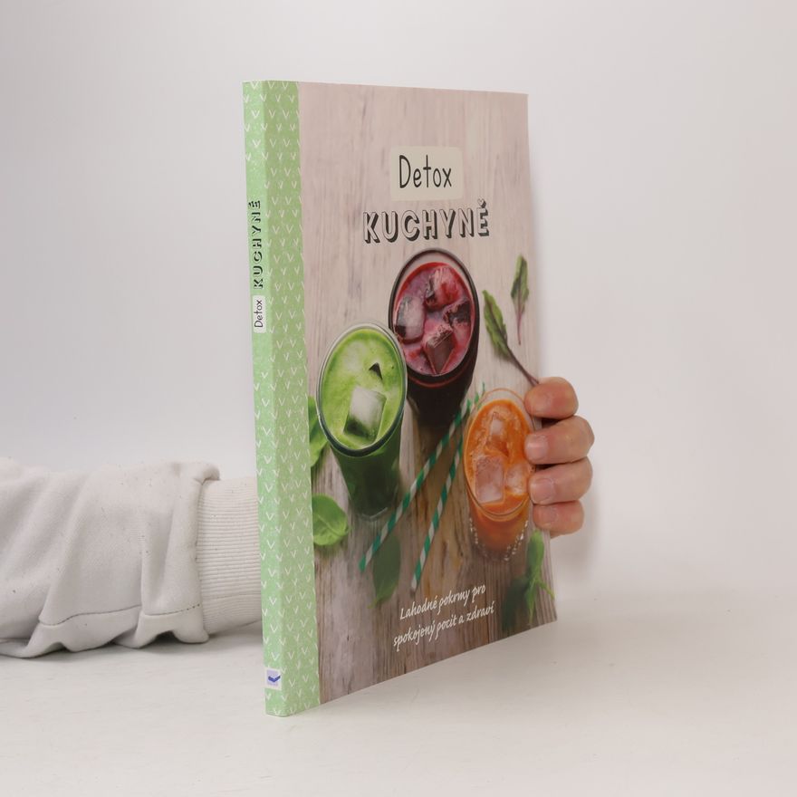 Autorenkollektiv Detox kuchyně