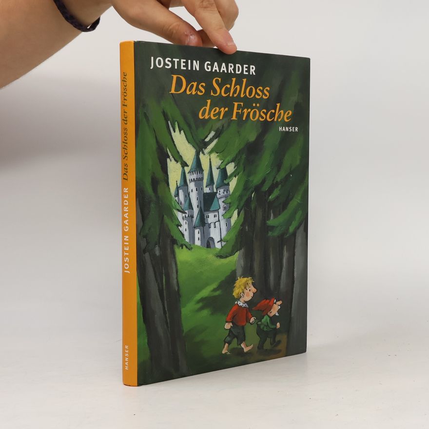 Jostein Gaarder Das Schloss der Frösche
