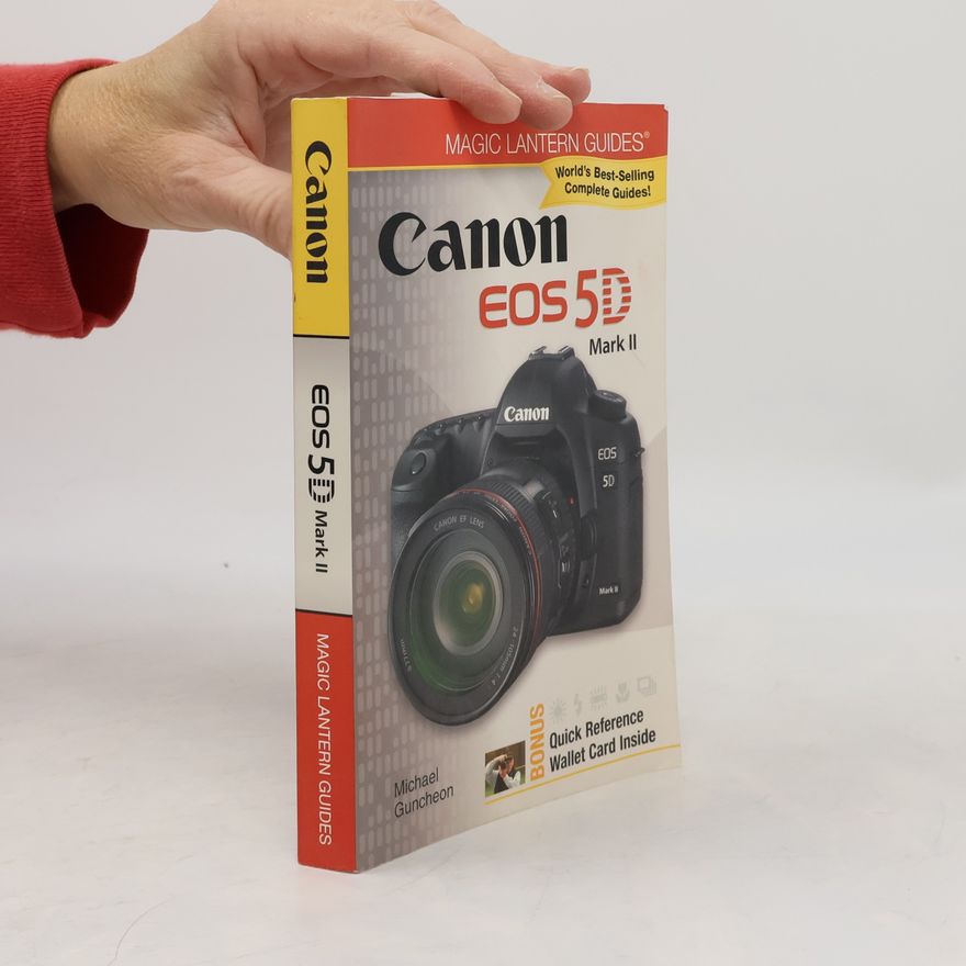 Michael A. Guncheon Canon EOS 5D Mark II