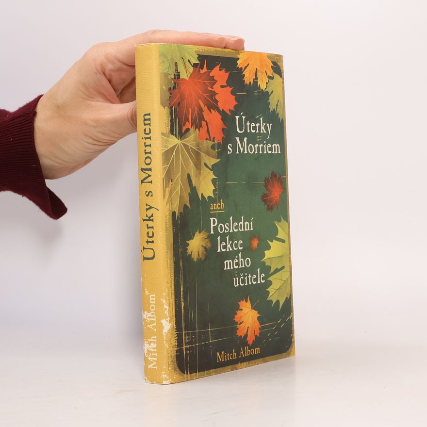 Mitch Albom Úterky s Morriem