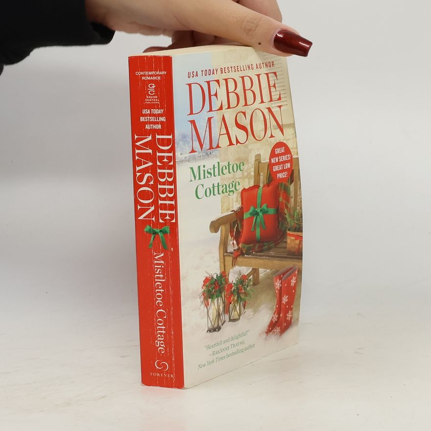 Debbie Mason Harmony Harbor - 1: Mistletoe Cottage