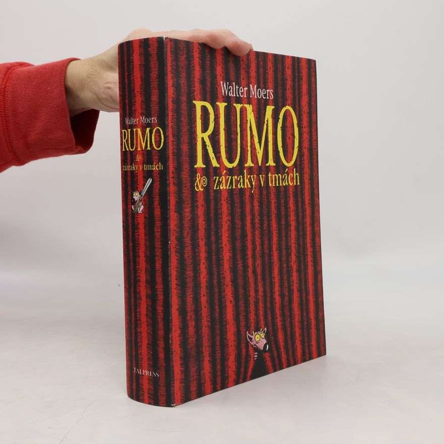 Walter Moers Rumo & zázraky v tmách