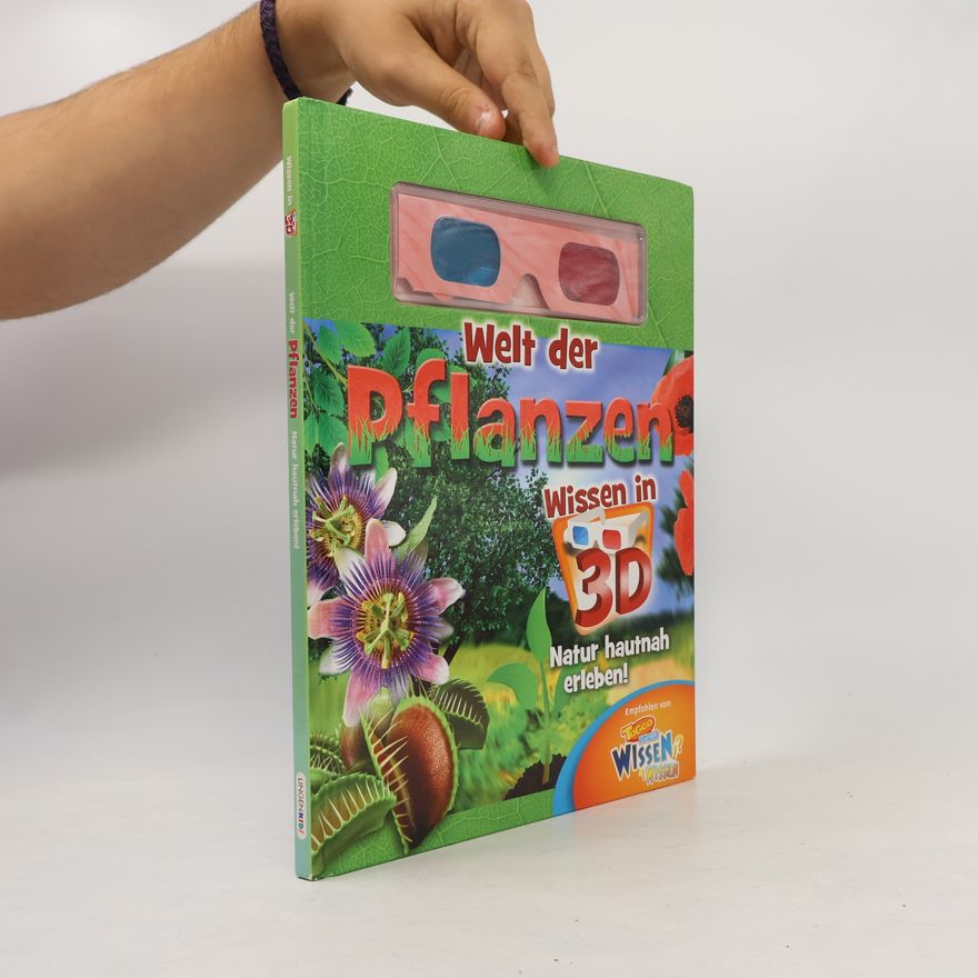 Various authors Welt der Pflanzen. Wissen in 3D