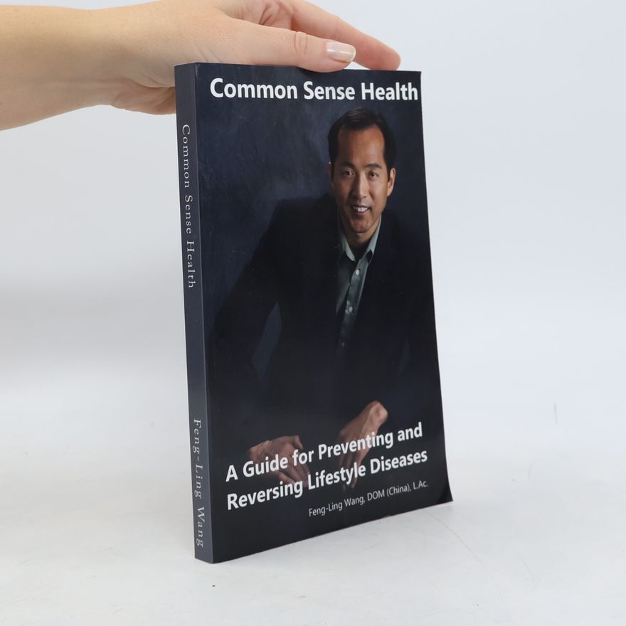 Feng-Ling Wang Common Sense Health