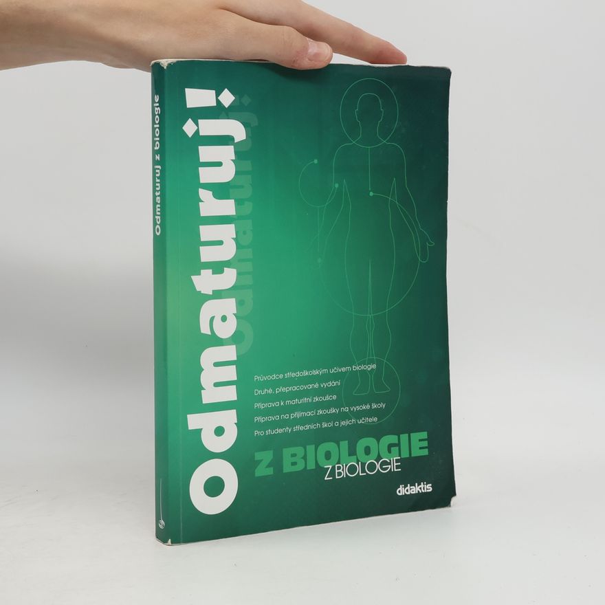 Kolektiv autorů Odmaturuj! z biologie