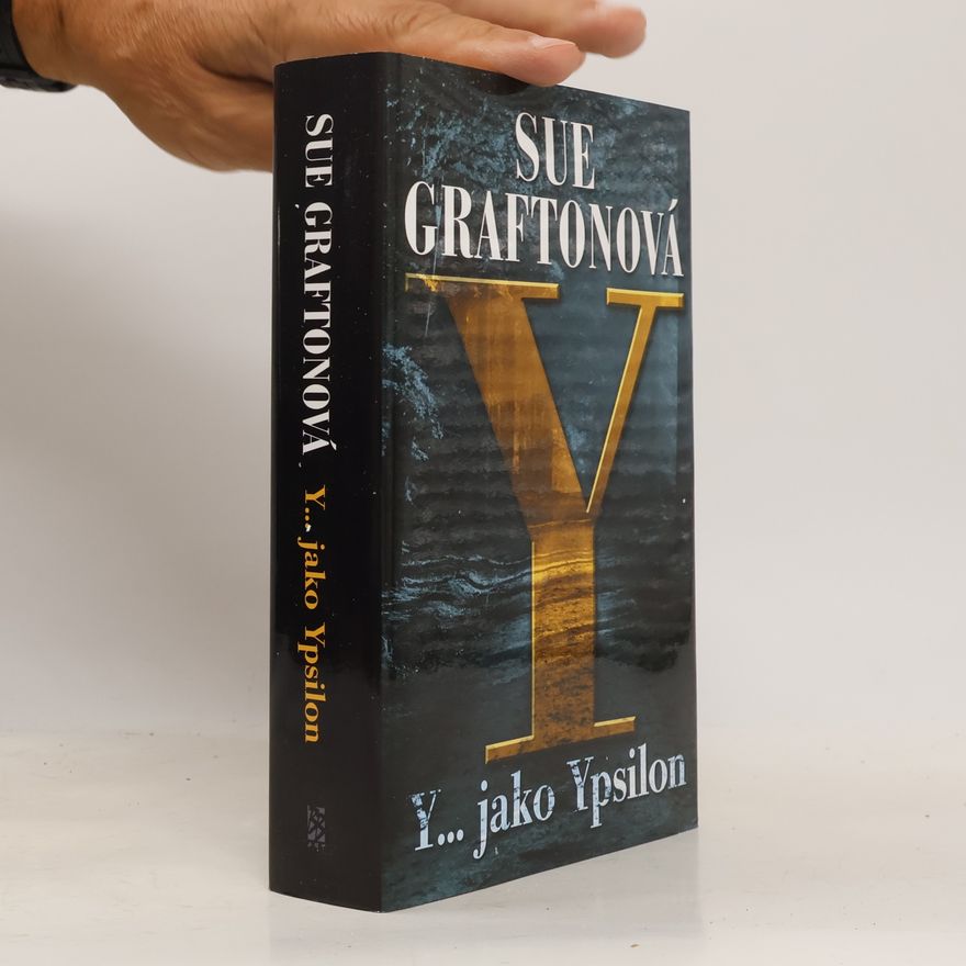 Sue Grafton Y jako… Ypsilon