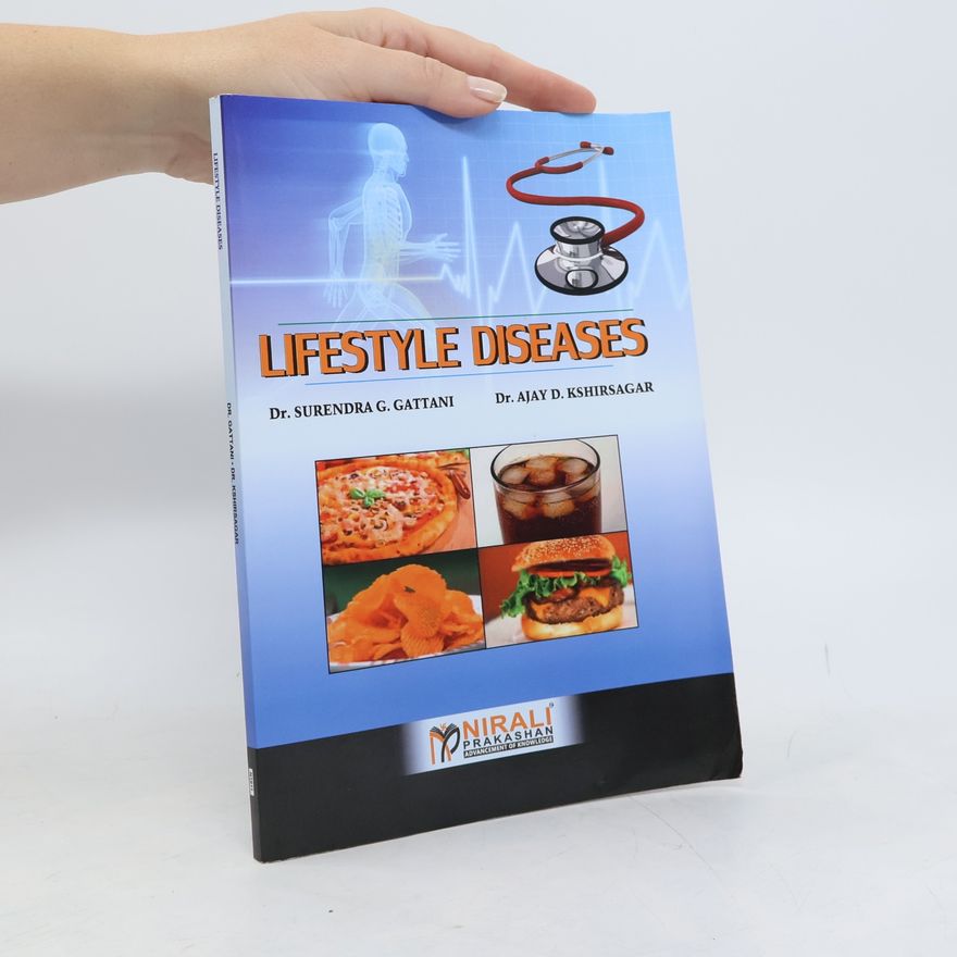 Ajay D. Kshirsagar Lifestyle Diseases