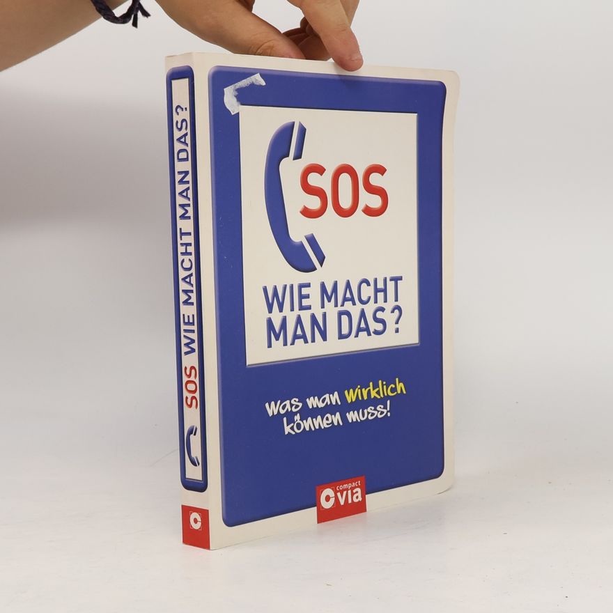 Christa Pöppelmann SOS, wie macht man das?