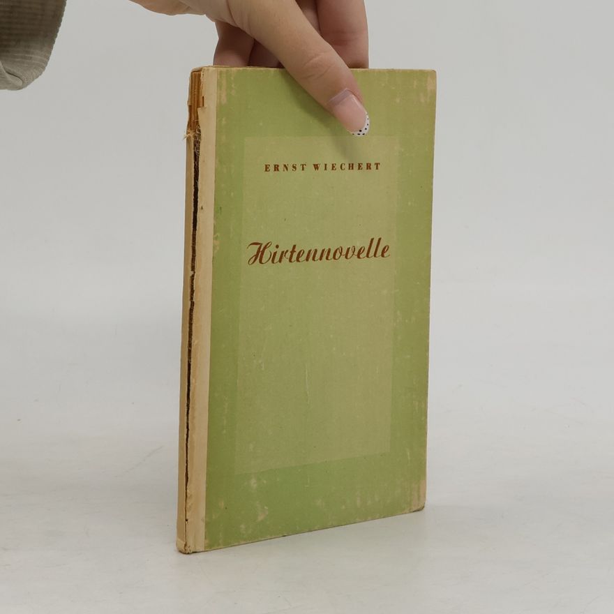 Ernst Wiechert Hirtennovelle
