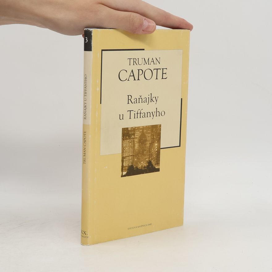Truman Capote Raňajky u Tiffanyho