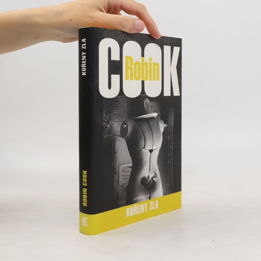 Robin Cook Kořeny zla