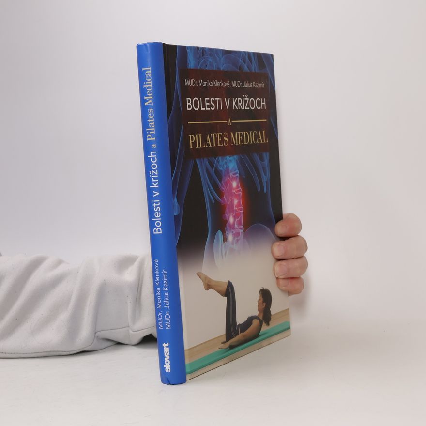 Monika Klenkova Bolesti v krížoch a Pilates medical