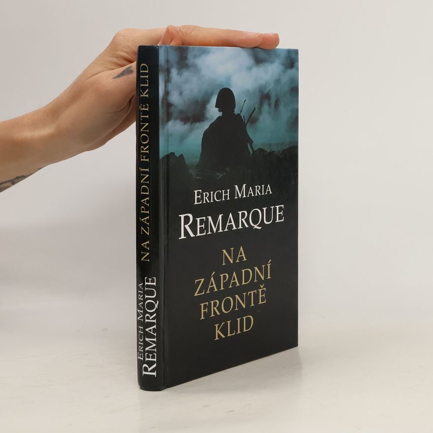 Erich Maria Remarque Na západní frontě klid