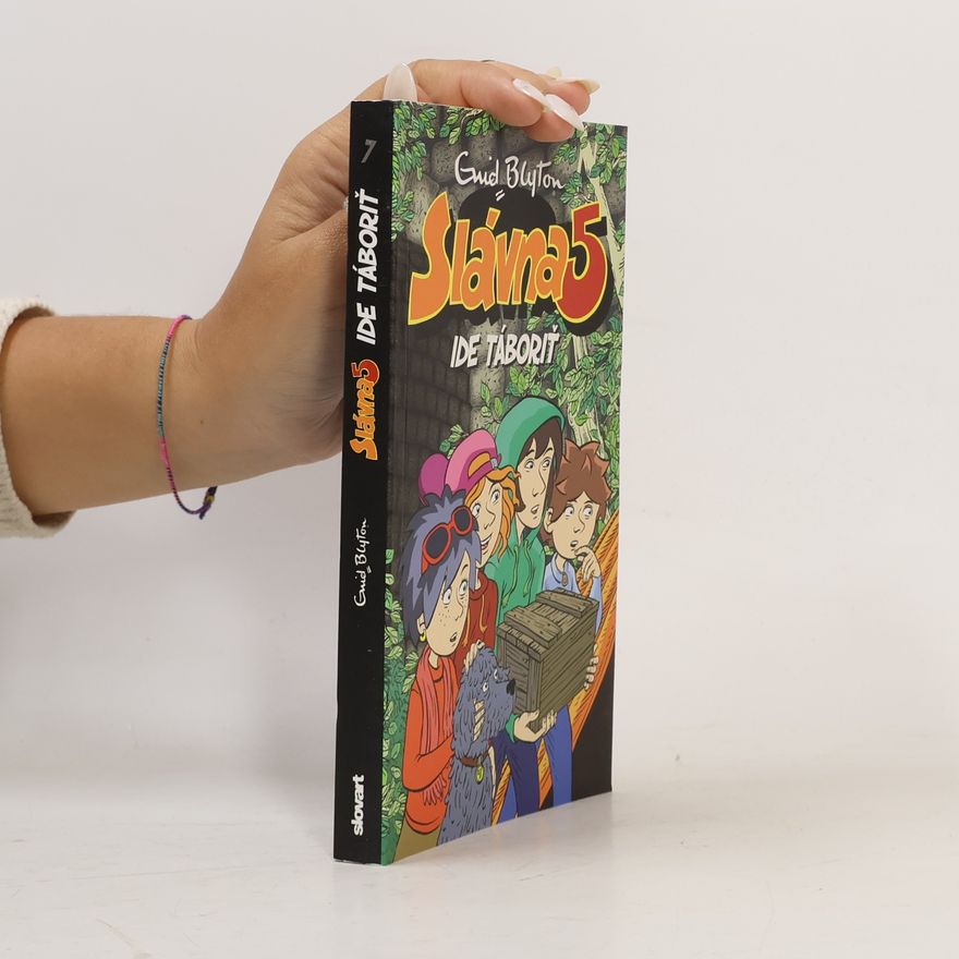 Enid Blyton Slávna päťka ide táboriť