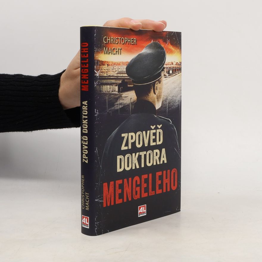 Dagmar Martiníková Zpověď doktora Mengeleho