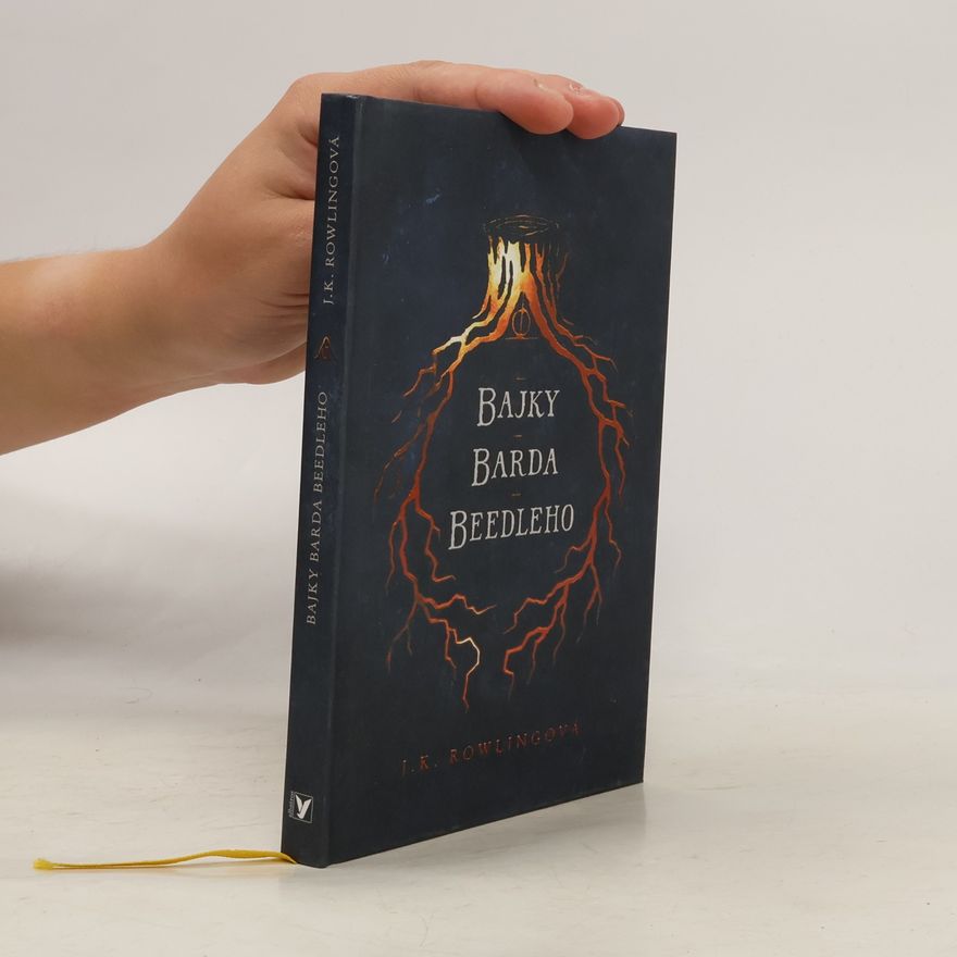 J. K. Rowling Bajky barda Beedleho