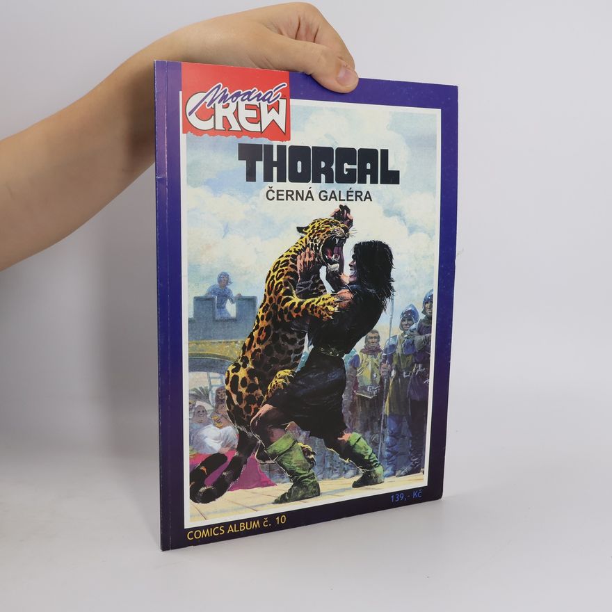 Pavel Hamr Thorgal. Černá galéra. Comics album č. 10