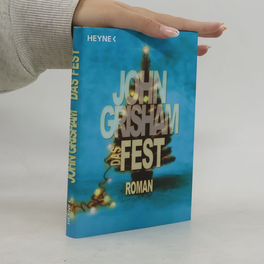 John Grisham Das Fest