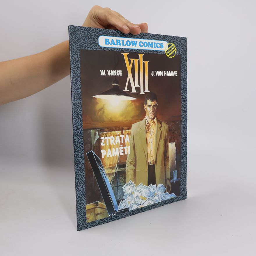 William Vance XIII - Ztráta paměti