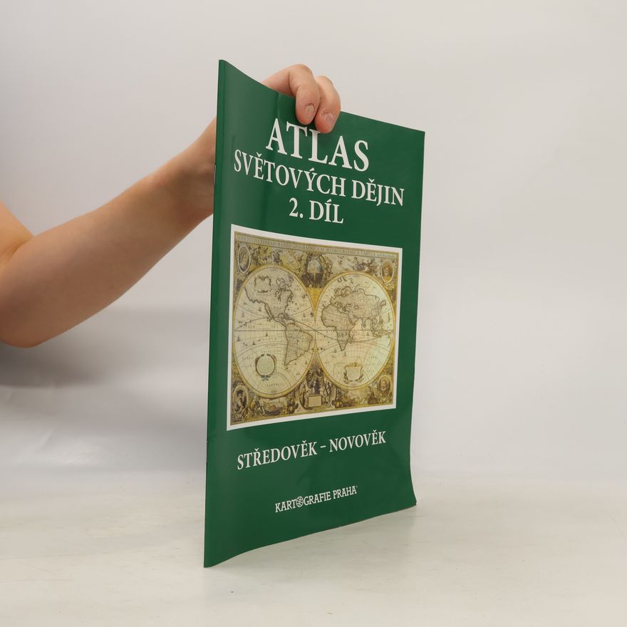 Jan Ptáček Atlas světových dějin. 2. díl, Středověk - Novověk
