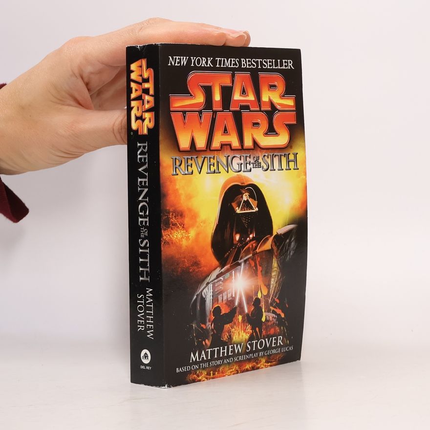 Matthew Woodring Stover Star Wars: Revenge of the Sith