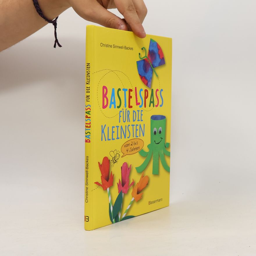 Christine Sinnwell-Backes Bastelspass für die Kleinsten