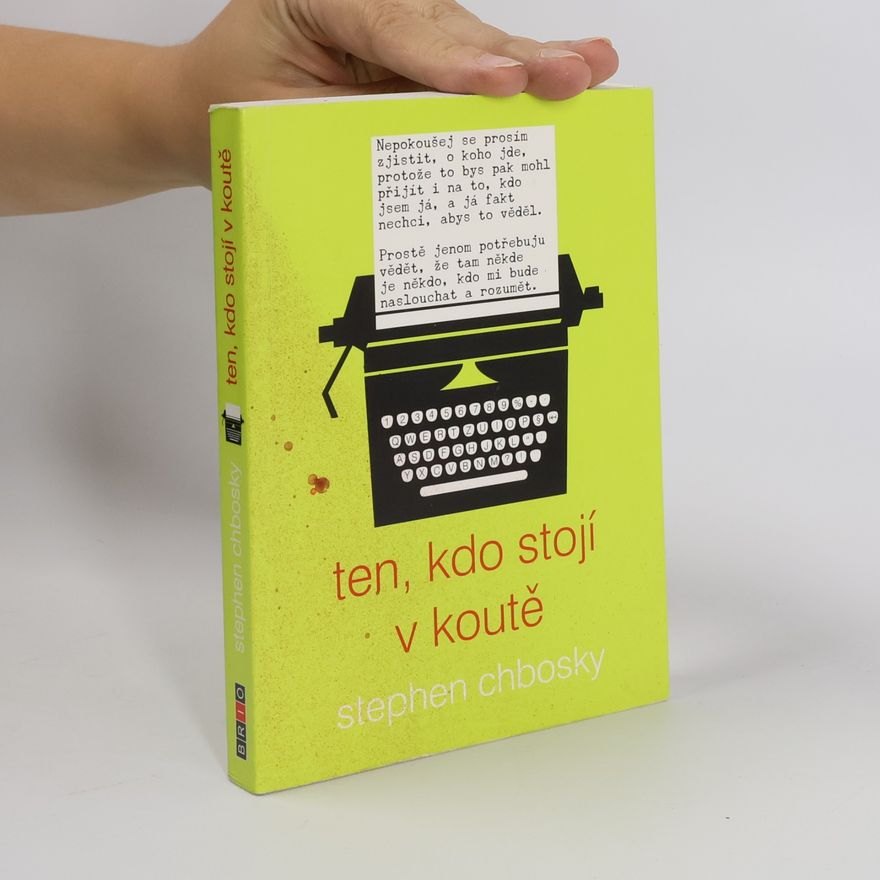 Stephen Chbosky Ten, kdo stojí v koutě