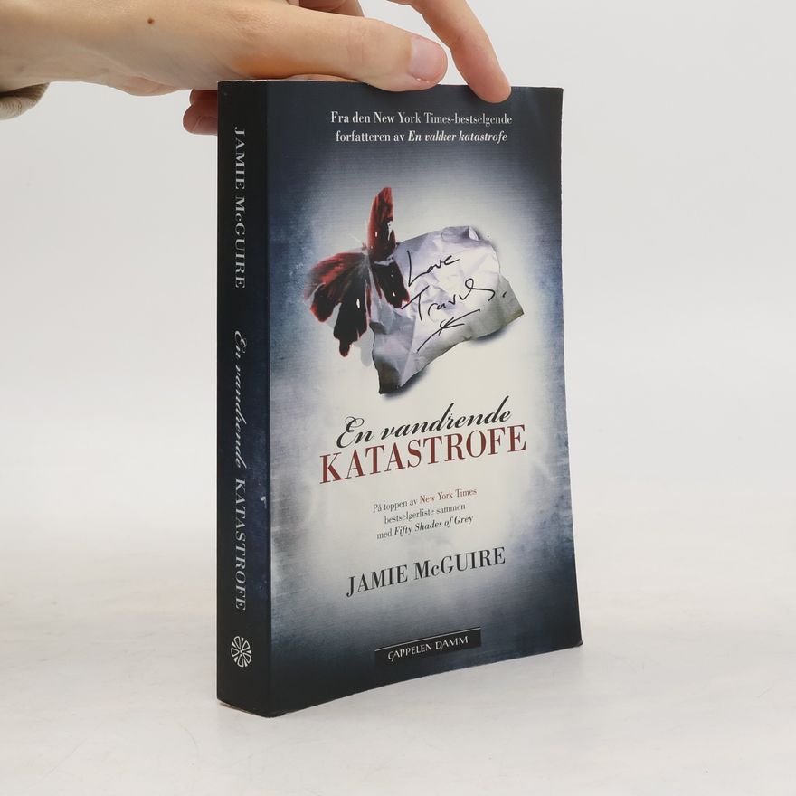 Jamie McGuire En vandrende katastrofe