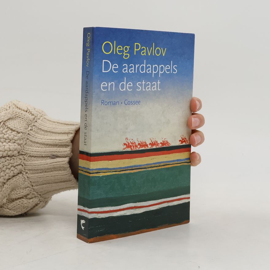 Paul van der Woerd De aardappels en de staat