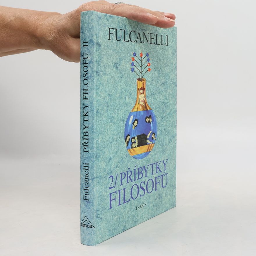 Fulcanelli Příbytky filosofů II