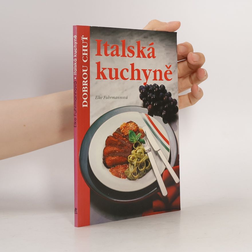 Elke Fuhrmann Italská kuchyně