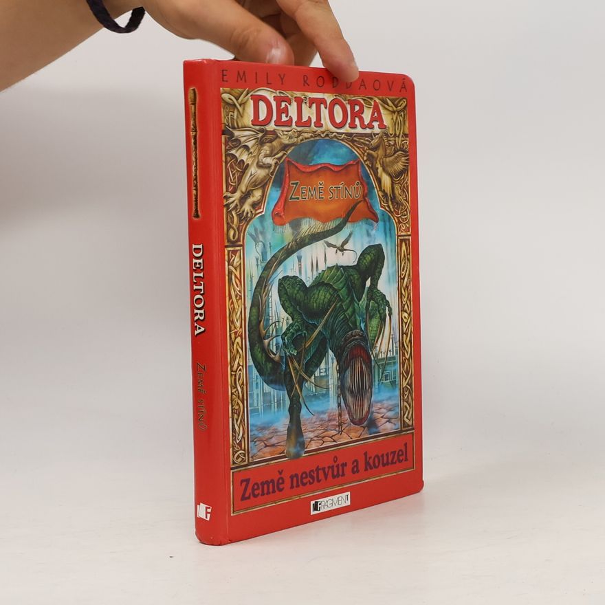 Emily Rodda Deltora. Země stínů (3. díl)