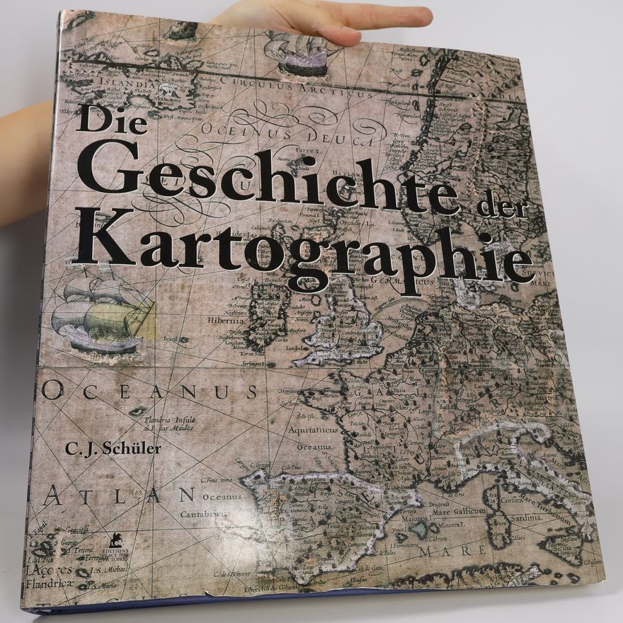 C. J. Schüler Die Geschichte der Kartographie