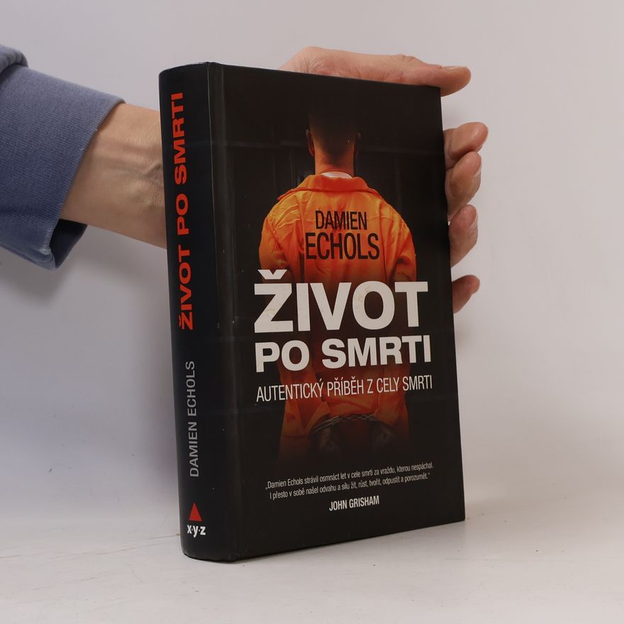 Damien Echols Život po smrti