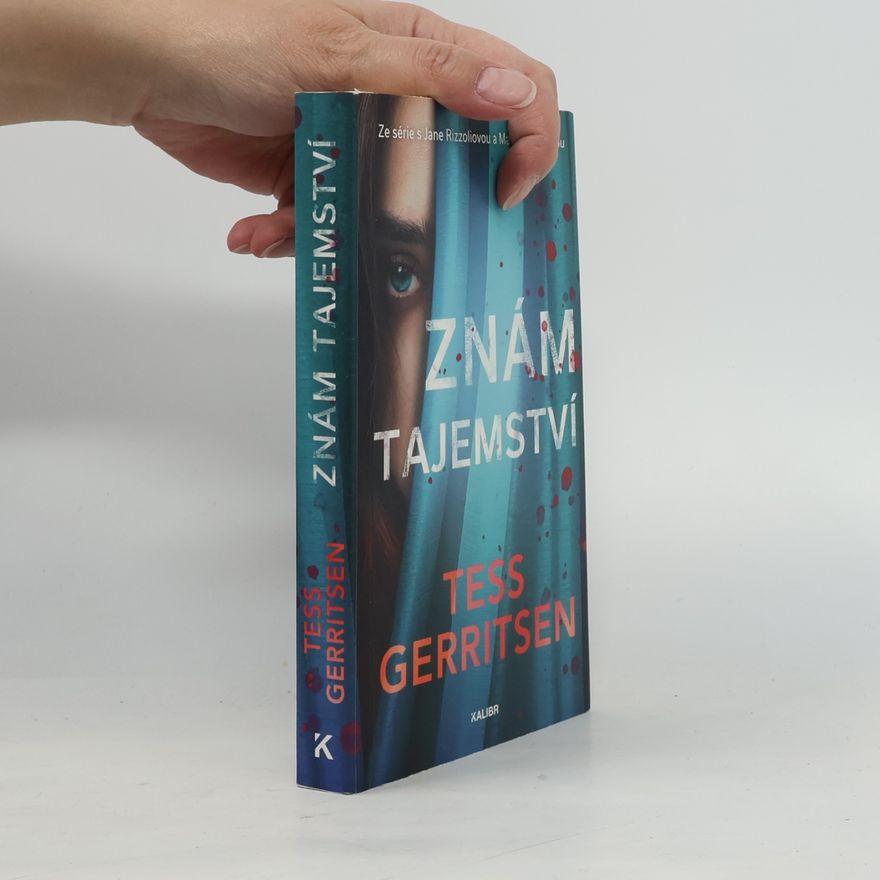 Tess Gerritsen Znám tajemství